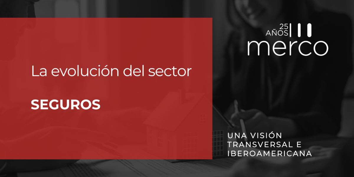 Monográfico sector Seguros